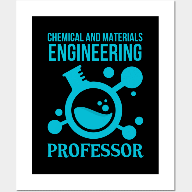 Chemical and Materials Engineering Professor Wall Art by Artomino